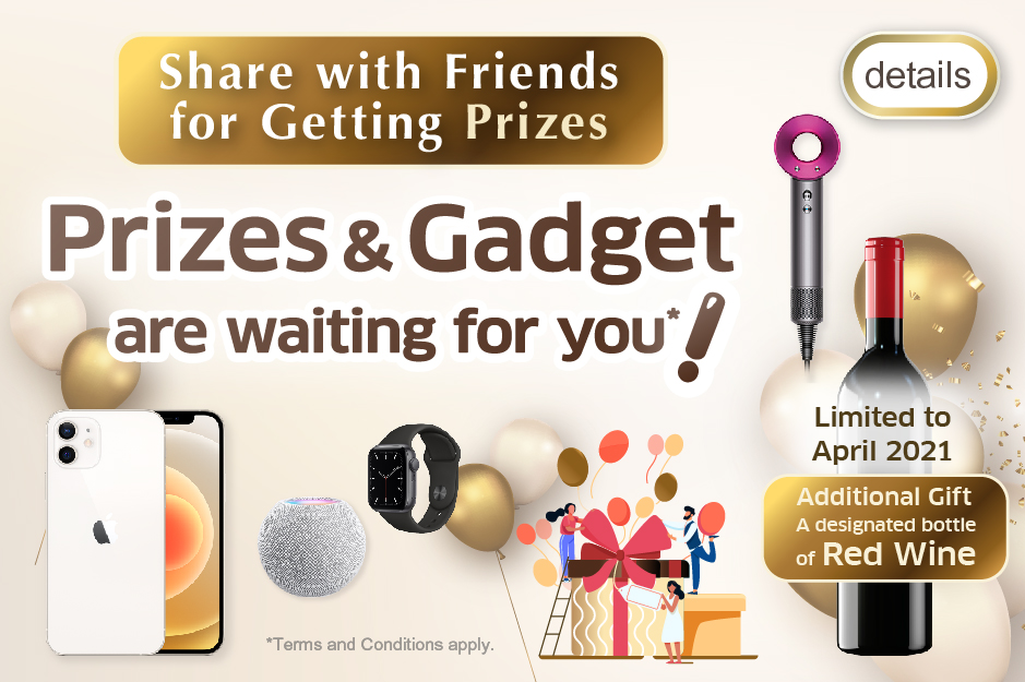 Share with Friends for Getting Prizes; A designated bottle of Red Wine gift (Limited to April 2021) 