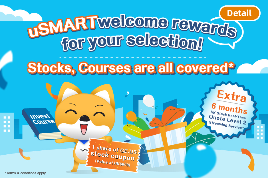 uSMART welcome rewards for your selection! Stocks, Courses are all covered*