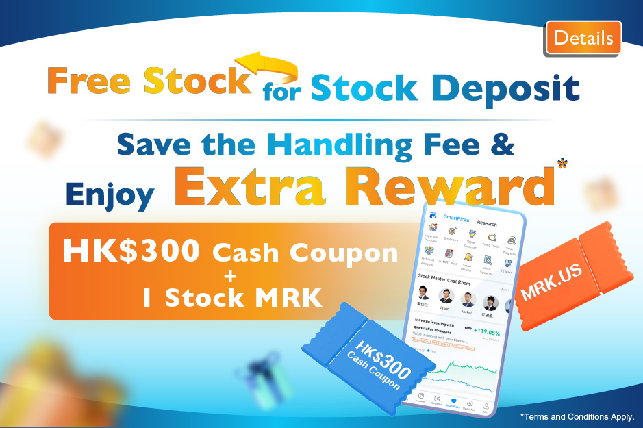 Free stock for stock deposit, save the handling fee and enjoy extra reward*