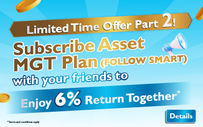 Limited Time Offer Part 2! Subscribe Asset MGT Plan (Follow Smart) with your friends