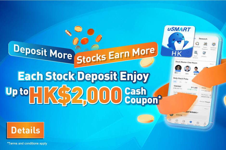 Deposit More Stocks Earn More*(Chinese Version Only)
